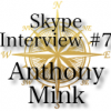 Skype Interview アンソニー・ミンク